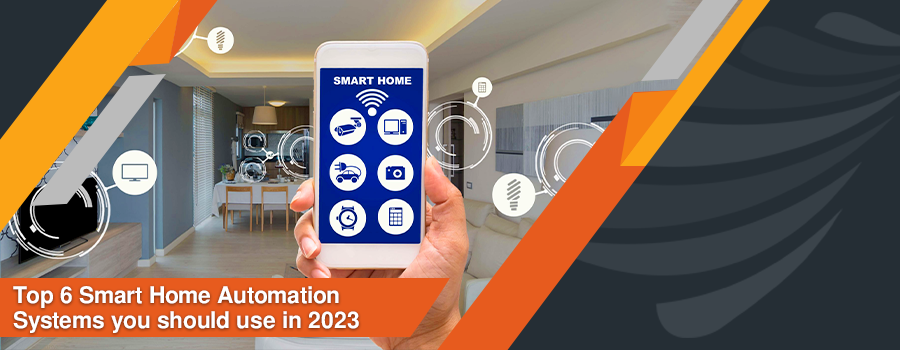 https://conurets.com/wp-content/uploads/2023/03/Top-6-Smart-Home-Automation-Systems-you-should-use-in-2023.webp