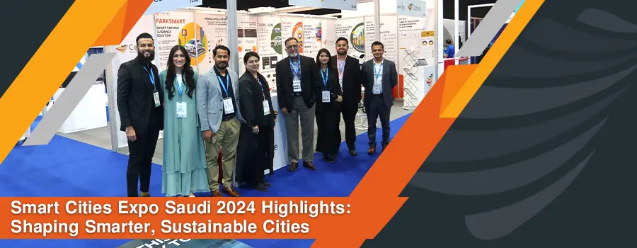 Smart Cities Expo Saudi 2024 Highlights Shaping Smarter, Sustainable Cities